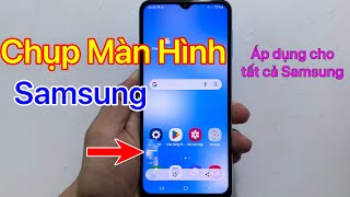 Cách chụp màn hình Samsung - 2 Cách Chụp Ảnh Màn Hình Samsung screenshot 5