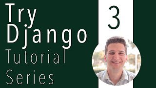 Try Django Tutorial 3 of 21 -  Start First Django App or Application