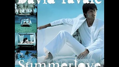 David Tavare   Summer Love nanana