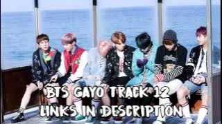 [ENG SUB] [INDO SUB] 170404 BTS Gayo Track 12 (Links in description)