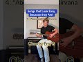 Songs that Look Easy, because they are! 🎸 #guitartok #guitar #musiciansoftiktok #fyp #foryou