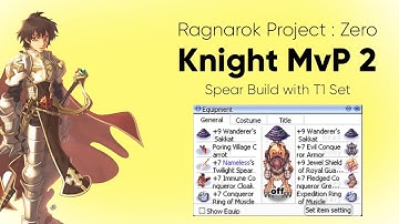 Project:Zero | Knight MvP Hunting 2