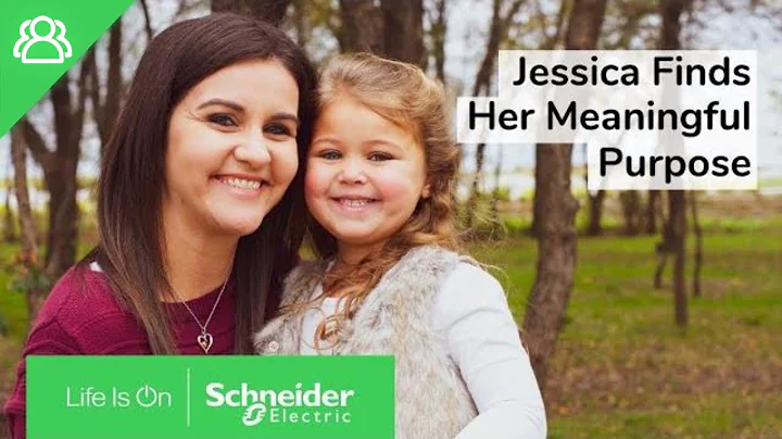 Jessica Finds Her Meaningful Purpose at Schneider Electric