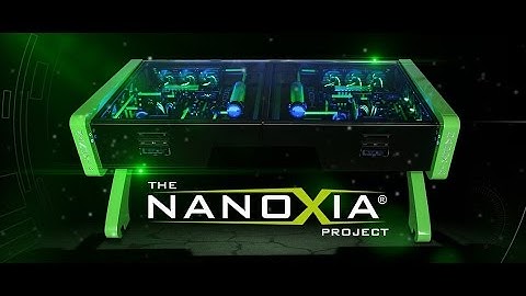 Project Nanoxia!