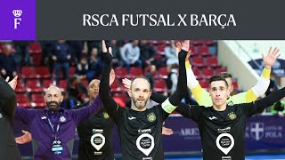 HIGHLIGHTS: RSCA Futsal - Barça | 2022-2023 | Futsal Champions League