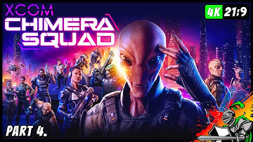 XCOM : CHIMERA SQUAD Walkthrough Gameplay Part 4. (No Commentary)