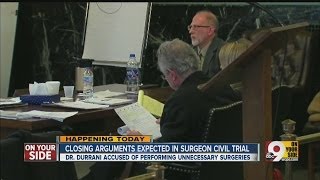 Closing arguments expected in surgeon civil trial