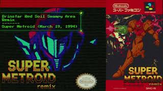 Super #Metroid - #Brinstar Red Soil Swampy Area #Remix | #SNES | #supermetroid | #nintendo