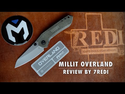MILLIT Knives Overland Review -  Literally a Perfect US made EDC Knife!