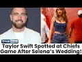 Taylor Swift STEALS the Show at Chiefs Game with Travis Kelce!