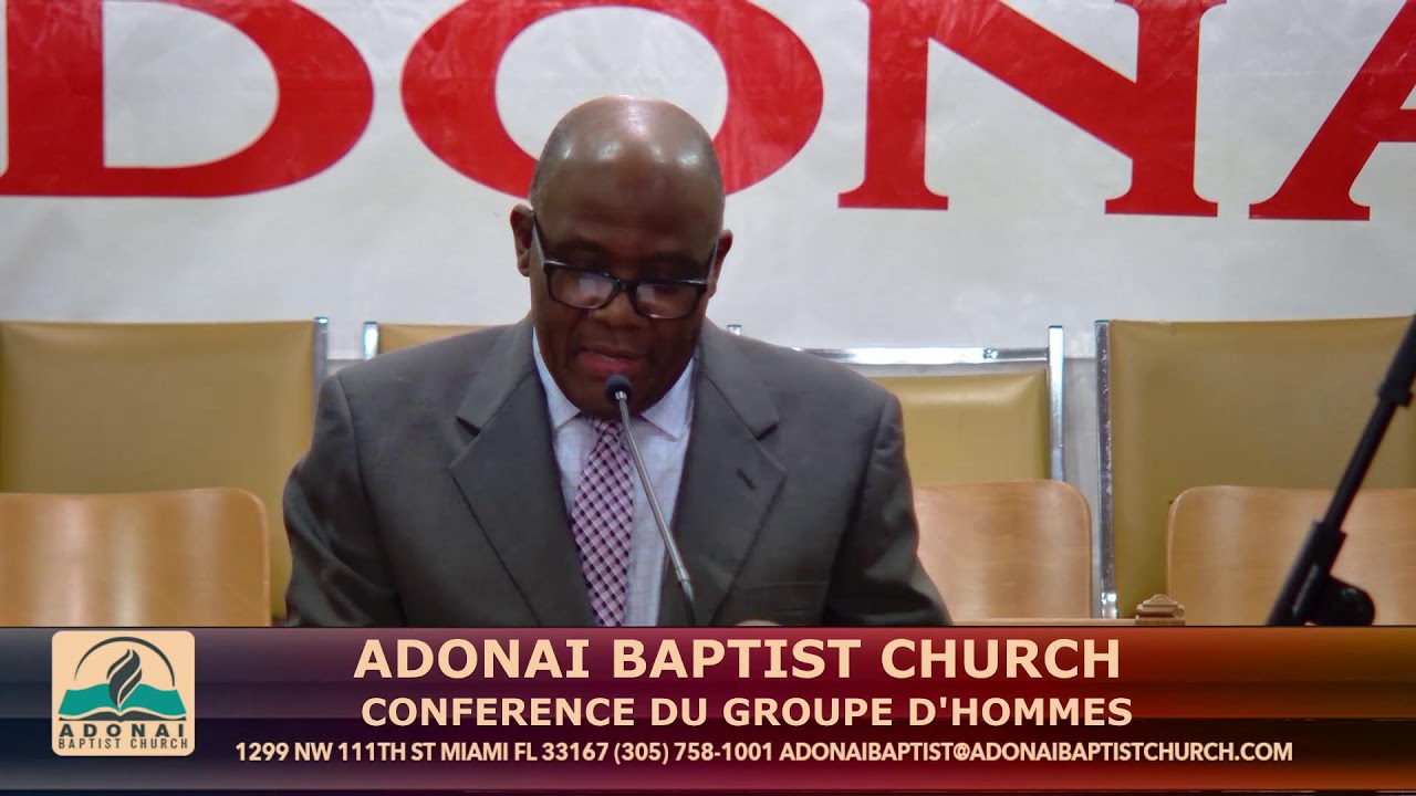 Adonai Baptist Church —  (Wednesday) CONFERENCE DU GROUP D'HOMMES -- 1/14/26