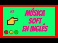 musica ingles tranquila