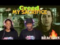 Second time hearing Creed "My Sacrifice" Reaction | Asia and BJ