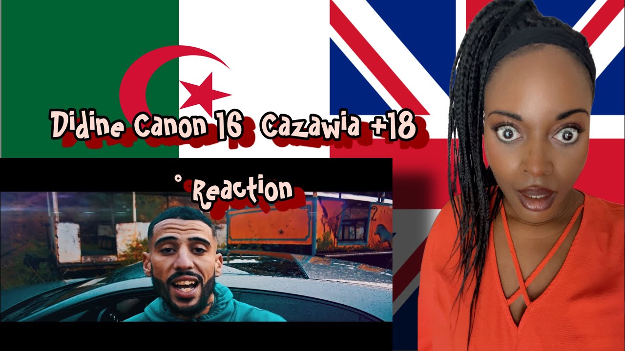Didine Canon 16  Cazawia +18 °(Officiel Music Vidéo) Beat by josh petruccio Reaction 🇩🇿🥰