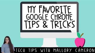 Details My 8 FAVORITE Google Chrome Tips & Tricks Guide