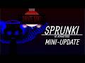 Sprunki Re-Remastered (MINI UPDATE)