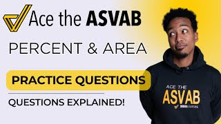 ASVAB Arithmetic Reasoning: Percent & Area Word Problems Explained Step-by-Step