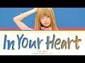 IVE REI In Your Heart Lyrics Color Coded Lyrics