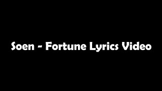 Soen - Fortune Lyrics Video