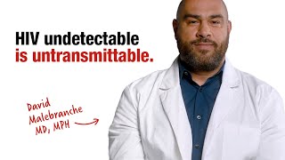 HIV undetectable is untransmittable.