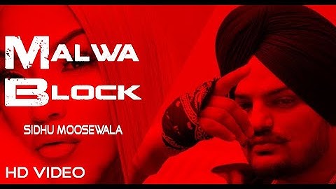 Malwa Block (Official Video) | Sidhu Moose Wala | Wazir Patar | Hunny PK Films | Moosetape