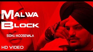 Malwa Block | Sidhu Moose Wala | Wazir Patar | Hunny PK Films | Moosetape