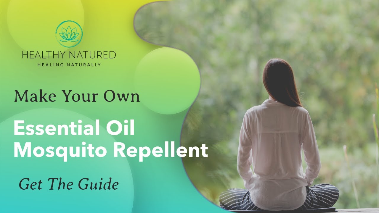 Make Your Own Essential Oil Mosquito Repellent YouTube