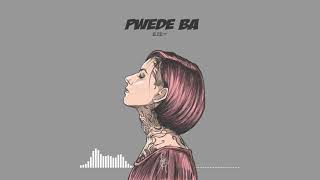 Ezey - Pwede Ba