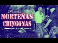 Norteñas Nueva Abril 2022 ✔ Norteñas Para Bailar de Cachetito ✔ Las Norteñas Más Chingonas del 2022