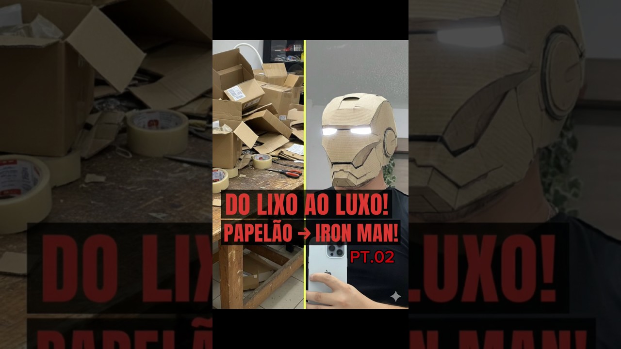 Comecei a fazer um Capacete do Iron Man em Cardboard (Parte 2) - How to make Iron Man helmet