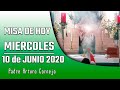 MISA DE HOY miércoles 10 de junio 2020 - Padre Arturo Cornejo