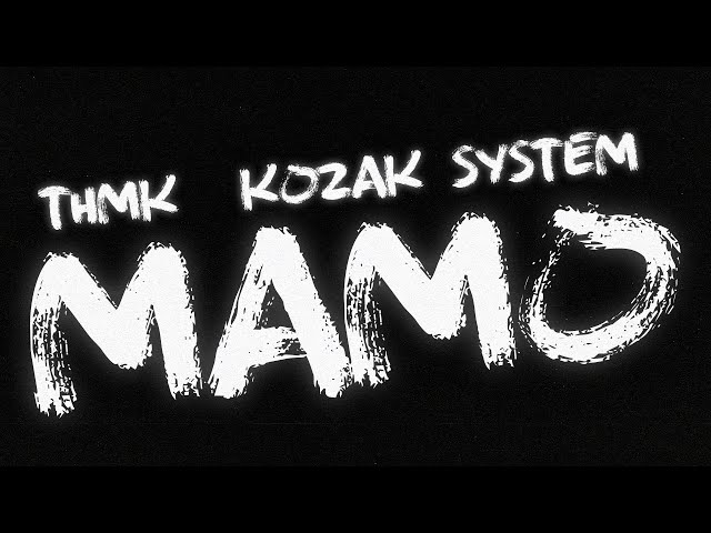 Kozak System - Ìàìà