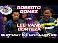 ROBERTO GOMEZ vs LEE VANN CORTEZA - 2024 Derby City Classic Bigfoot 10-Ball Challenge