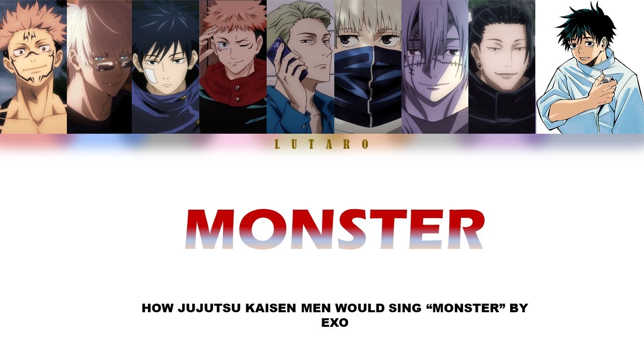 How Jujutsu Kaisen Men would sing 
