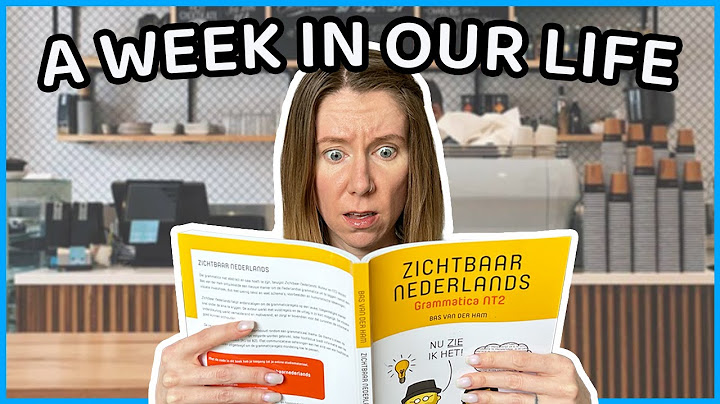 A *WEEK* IN OUR LIFE LIVING ABROAD (americans in the netherlands)