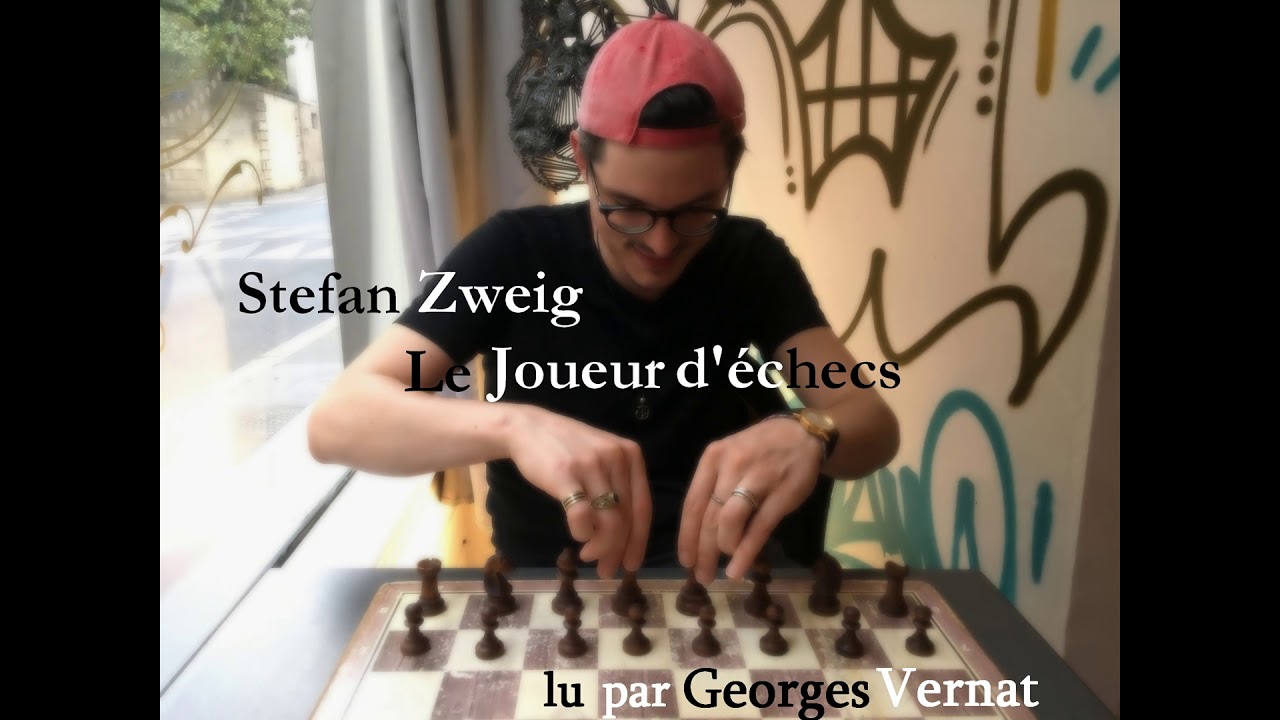 Stefan Zweig - Le Joueur d'échecs, Part. 2 (lecture de Georges Z