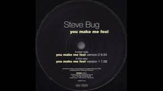 Steve Bug - You Make Me Feel (Version 2)