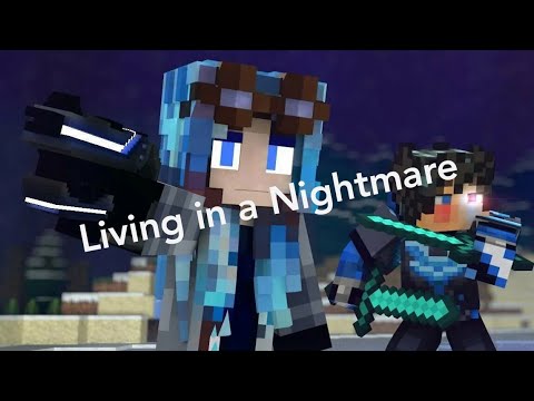 🎶 Living in a nightmare 🎶- Minecraft song animation|song animation