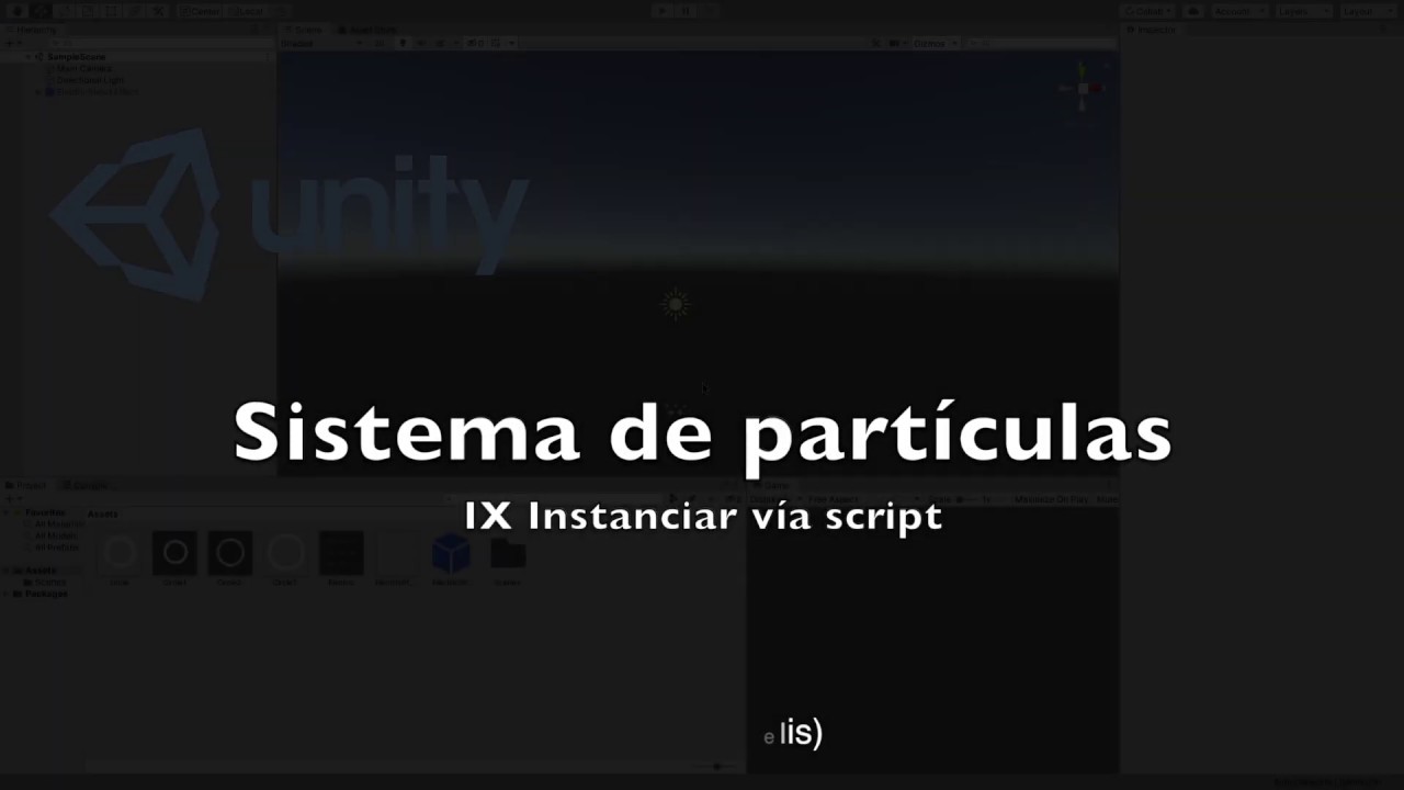 Sistema de partículas de Unity 9/9 Instanciar vía script #QuedateEnCasa ...