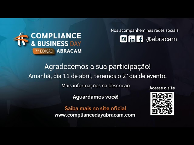 7º Compliance & Business Day ABRACAM - 1º dia