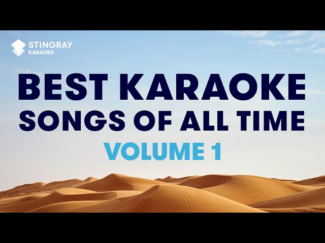 BEST KARAOKE SONGS OF ALL TIME (VOL. 1): BEST MUSIC from the '70s, '80s', '90s & Y2K by Stingray class=