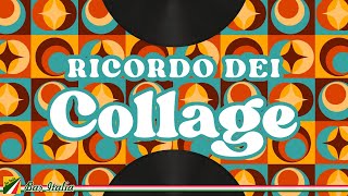 Collage – Il meglio delle canzoni dei Collage