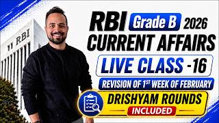 RBI Grade B 2026 | Current Affairs Weekly Revision Class | February 2026 | Current Affairs Revision