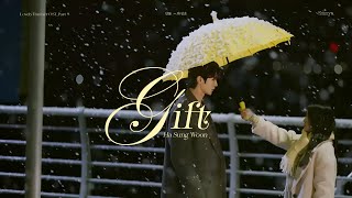 [Vietsub] Gift - Ha Sung Woon | 선물 - 하성운 | Lovely Runner OST Part 9 #선재업고튀어