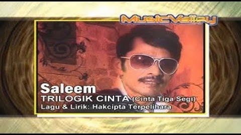 Saleem - Trilogik Cinta + Karaoke Minus-One (Widescreen 1080p HD)