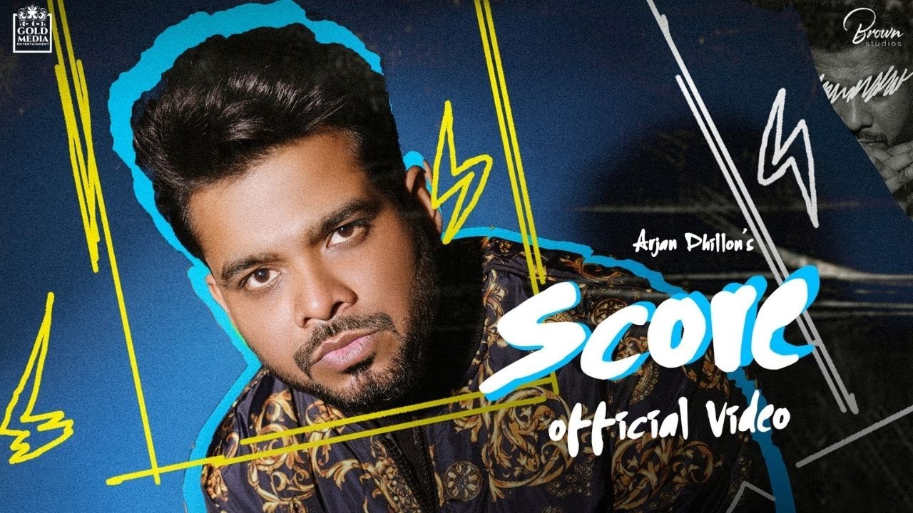 Watch Score (Official Video ) Arjan Dhillon | Arsh Heer | Bal Deo | Gold Media | Brown Studios on YouTube Watch Score (Official Video ) Arjan Dhillon | Arsh Heer | Bal Deo | Gold Media | Brown Studios on YouTube