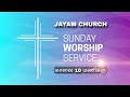 Sunday Worship Service | Jayam Church | 2024