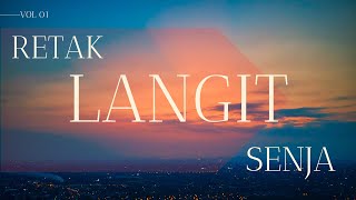 RETAK LANGIT SENJA -   LYRICS  (SIMFONI CINTA)