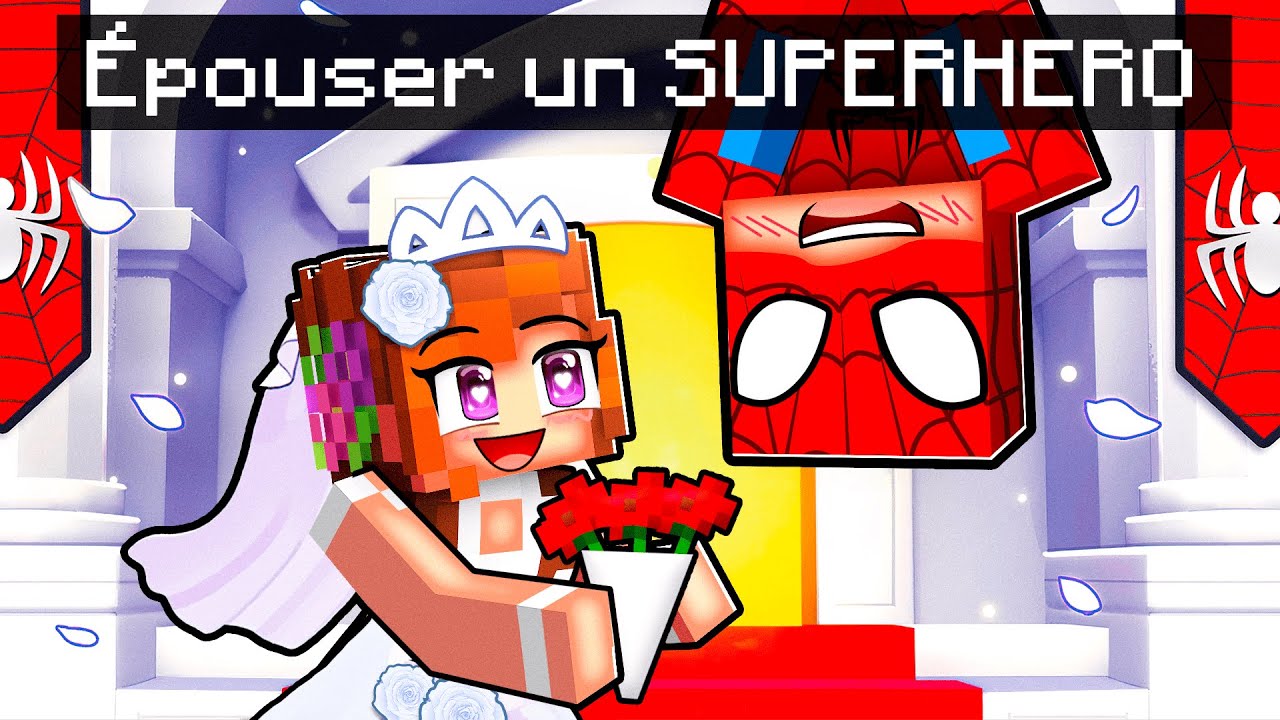 Se MARIER avec un SUPER-HÉROS sur Minecraft !