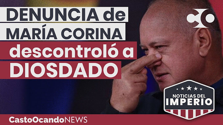 NOTICIAS del IMPERIO: La denuncia de María Corina que descontroló a Diosdado